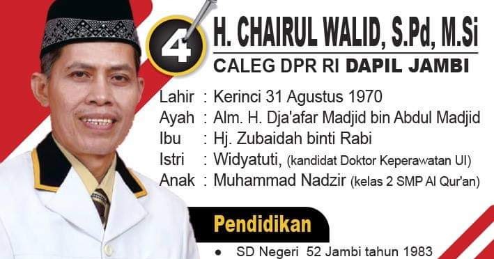 Chairul Walid Caleg DPR RI Putra Kerinci