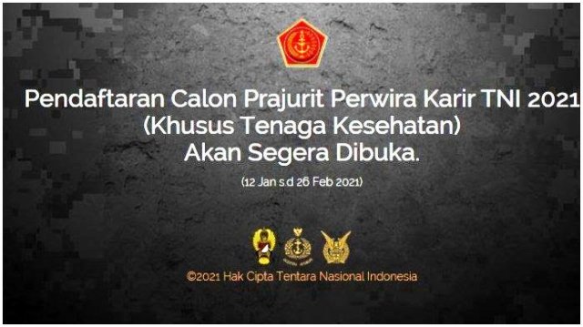 Dibuka Penerimaan Calon Perwira Prajurit Karier TNI TA 2021