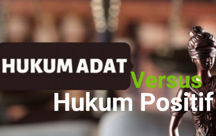 Hukum Positif dan Hukum Adat, Ini Penjelasan Pengamat