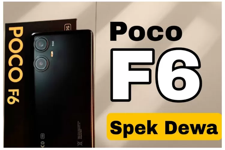 Poco F6 Dikabarkan Mengusung Snapdragon 8s Gen 3 SoC, Kamera Sony 50 Megapiksel