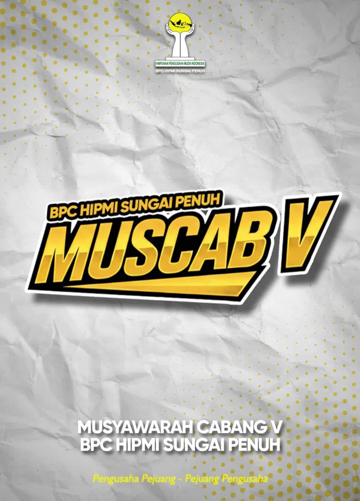 Muscab HIPMI Sungai Penuh Dimulai, Cek Tahapannya Disini Muscab HIPMI Sungai Penuh Dimulai, Cek Tahapannya Disini