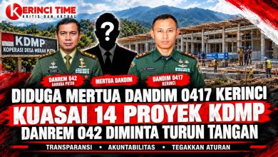 Diduga Mertua Dandim 0417 Kerinci Kuasai 14 Proyek KDMP, Danrem 042 Diminta Turun Tangan